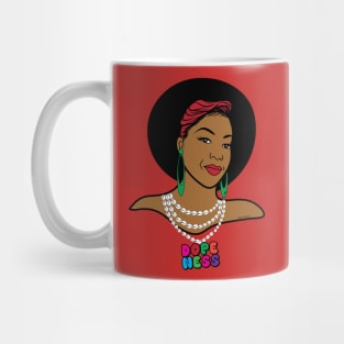 Dopeness Mug